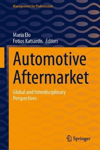 Automotive Aftermarket: Global and Interdisciplinary Perspectives  by Maria Elo at Abbey's Bookshop, 