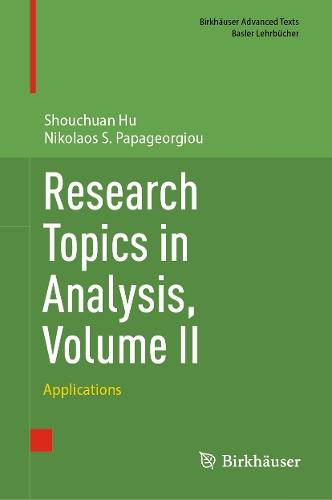 Research Topics in Analysis, Volume II: Applications  by Shouchuan Hu at Abbey's Bookshop, 