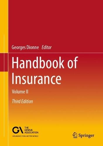 Handbook of Insurance: Volume II  by Georges Dionne at Abbey's Bookshop, 