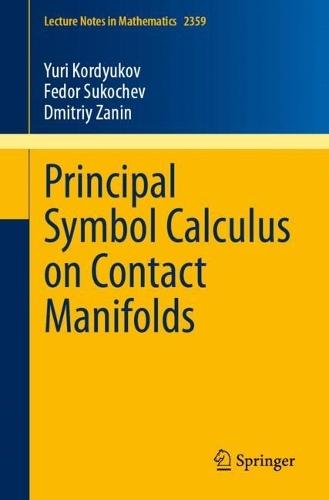 Principal Symbol Calculus on Contact Manifolds  by Yuri Kordyukov at Abbey's Bookshop, 