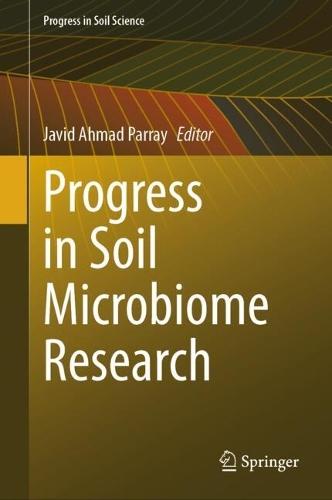 Progress in Soil Microbiome Research  by Javid Ahmad Parray at Abbey's Bookshop, 
