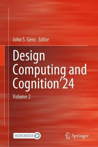 Design Computing and Cognition’24: Volume 2  by John S. Gero at Abbey's Bookshop, 