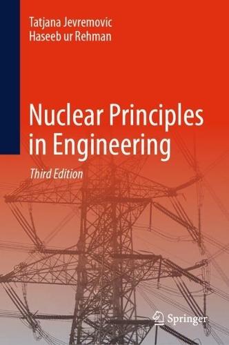 Nuclear Principles in Engineering  by Tatjana Jevremovic at Abbey's Bookshop, 