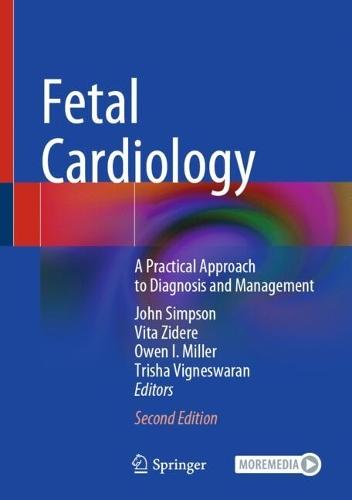 Fetal Cardiology: A Practical Approach to Diagnosis and Management  by John Simpson at Abbey's Bookshop, 