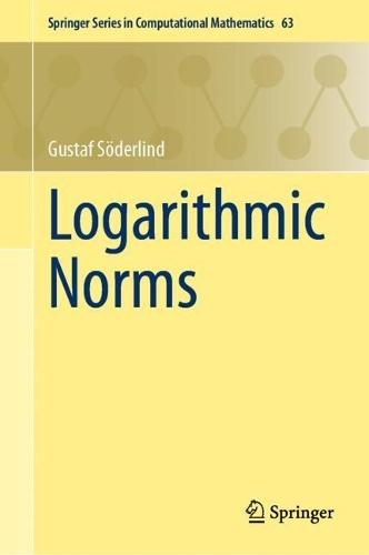 Logarithmic Norms  by Gustaf Söderlind at Abbey's Bookshop, 