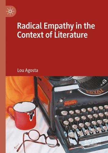 Radical Empathy in the Context of Literature