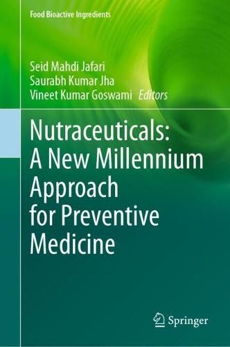 Nutraceuticals: A New Millennium Approach for Preventive Medicine  by Seid Mahdi Jafari at Abbey's Bookshop, 