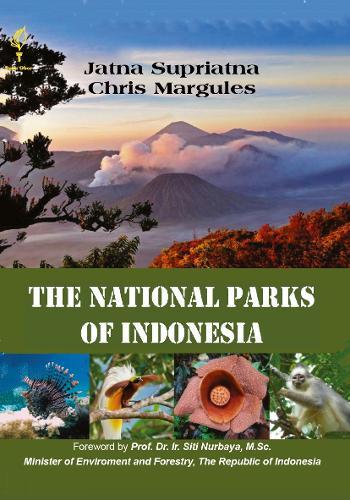 The National Parks of Indonesia  by Jatna Supriatna at Abbey's Bookshop, 