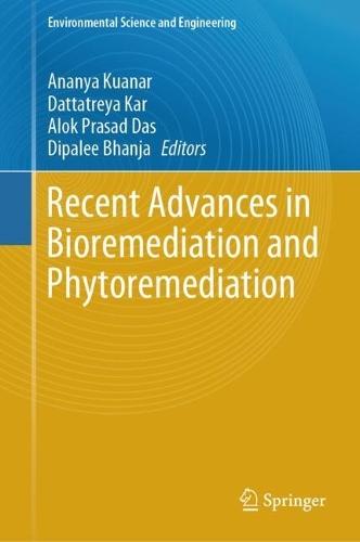 Recent Advances in Bioremediation and Phytoremediation  by Ananya Kuanar at Abbey's Bookshop, 