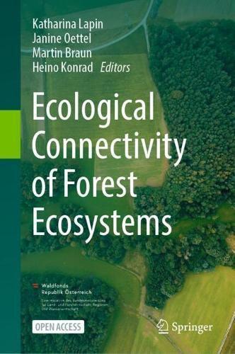 Ecological Connectivity of Forest Ecosystems  by Katharina Lapin at Abbey's Bookshop, 