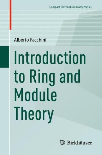 Introduction to Ring and Module Theory  by Alberto Facchini at Abbey's Bookshop, 