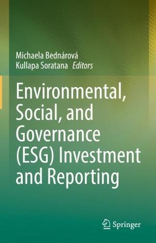 Environmental, Social, and Governance (ESG) Investment and Reporting  by Michaela Bednárová at Abbey's Bookshop, 