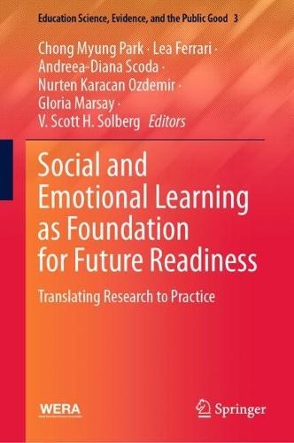 Social and Emotional Learning as Foundation for Future Readiness: Translating Research to Practice  by Chong Myung Park at Abbey's Bookshop, 