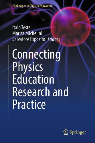 Connecting Physics Education Research and Practice  by Italo Testa at Abbey's Bookshop, 