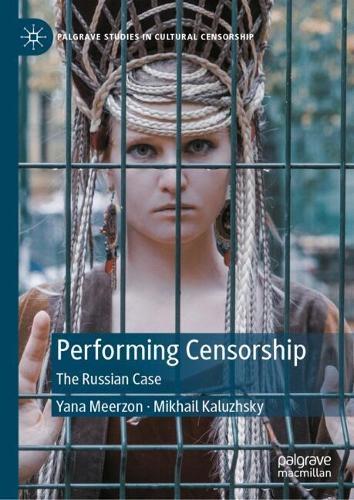 Performing Censorship: The Russian Case  by Yana Meerzon at Abbey's Bookshop, 