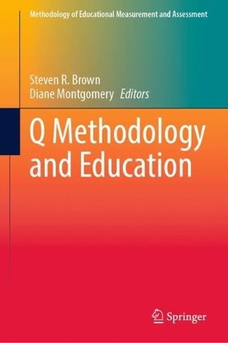 Q Methodology and Education  by Steven R. Brown at Abbey's Bookshop, 