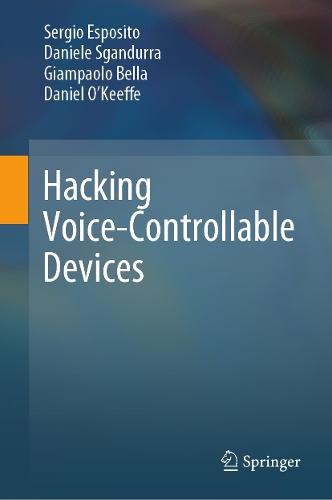 Hacking Voice-Controllable Devices