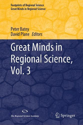 Great Minds in Regional Science, Vol. 3