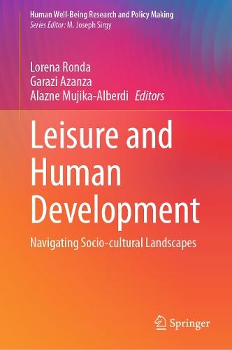 Leisure and Human Development: Navigating Socio-cultural Landscapes  by Lorena Ronda at Abbey's Bookshop, 