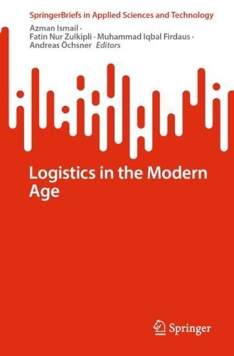 Logistics in the Modern Age  by Azman Ismail at Abbey's Bookshop, 