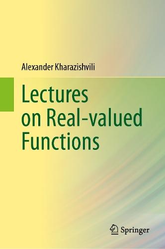 Lectures on Real-valued Functions  by Alexander Kharazishvili at Abbey's Bookshop, 