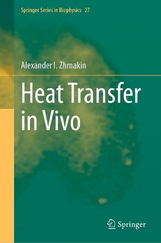 Heat Transfer in Vivo