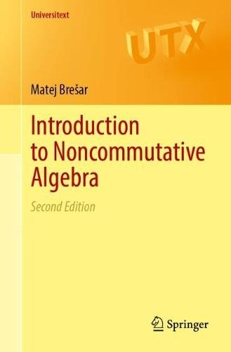 Introduction to Noncommutative Algebra  by Matej Brešar at Abbey's Bookshop, 