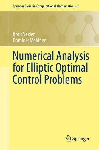 Numerical Analysis for Elliptic Optimal Control Problems  by Boris Vexler at Abbey's Bookshop, 