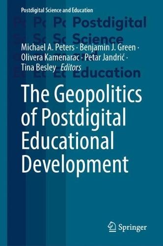 The Geopolitics of Postdigital Educational Development