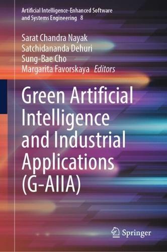Green Artificial Intelligence and Industrial Applications (G-AIIA)  by Sarat Chandra Nayak at Abbey's Bookshop, 