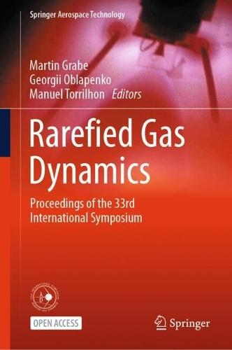 Rarefied Gas Dynamics: Proceedings of the 33rd International Symposium