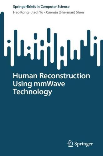 Human Reconstruction Using mmWave Technology  by Hao Kong at Abbey's Bookshop, 
