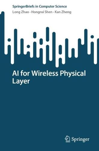 AI for Wireless Physical Layer  by Long Zhao at Abbey's Bookshop, 