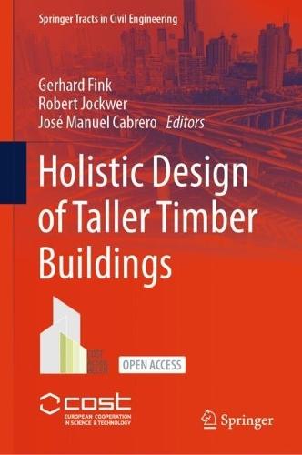 Holistic Design of Taller Timber Buildings  by Gerhard Fink at Abbey's Bookshop, 