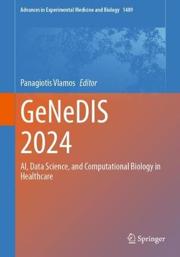 GeNeDIS 2024: AI, Data Science, and Computational Biology in Healthcare