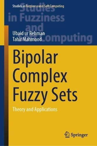 Bipolar Complex Fuzzy Sets: Theory and Applications