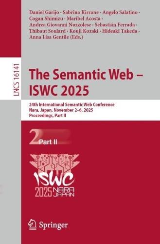 The Semantic Web – ISWC 2025: 24th International Semantic Web Conference, Nara, Japan, November 2–6, 2025, Proceedings, Part II