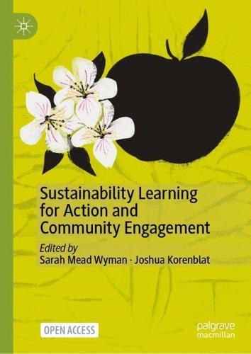 Sustainability Learning for Action and Community Engagement