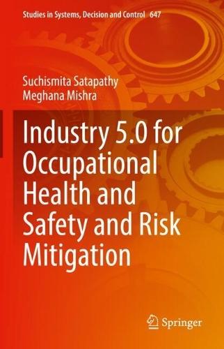 Industry 5.0 for Occupational Health and Safety and Risk Mitigation