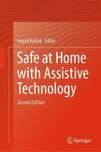 Safe at Home with Assistive Technology