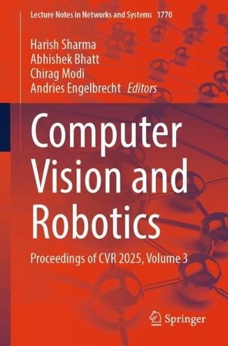 Computer Vision and Robotics: Proceedings of CVR 2025, Volume 3