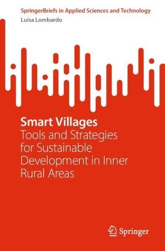 Smart Villages: Tools and Strategies for Sustainable Development in Inner Rural Areas