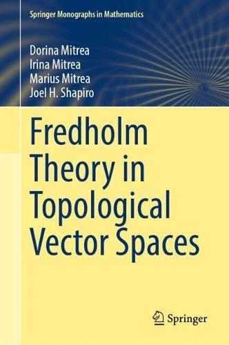 Fredholm Theory in Topological Vector Spaces