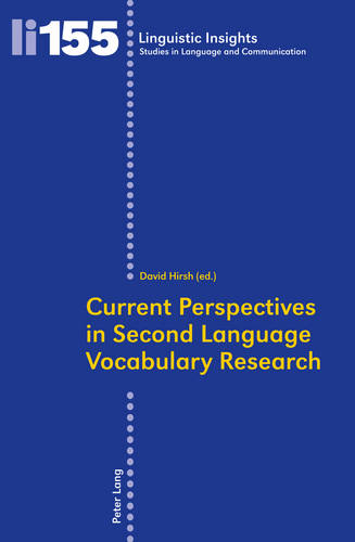 Current Perspectives in Second Language Vocabulary Research  by David Hirsh at Abbey's Bookshop, 