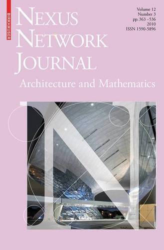 Nexus Network Journal 12,3: Architecture and Mathematics