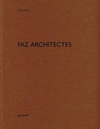 FAZ architectes: De aedibus  by Heinz Wirz at Abbey's Bookshop, 