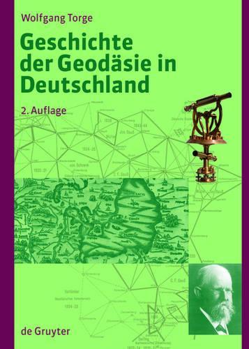 Geodesy: Including Astronomical Observations, Gravity Measurements, and Method of Least Squares