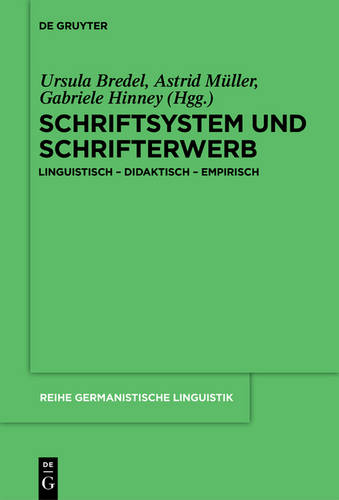 Schriftsystem und Schrifterwerb