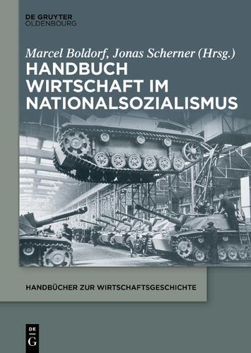 Handbuch Wirtschaft Im Nationalsozialismus  by Marcel Boldorf at Abbey's Bookshop, 