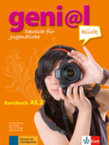 Genial Klick A1.2 Kursbuch & Audios & Videos (Textbook) PRICE ONLY WHILE STOCK LASTS  by Michael Koenig at Abbey's Bookshop, 
